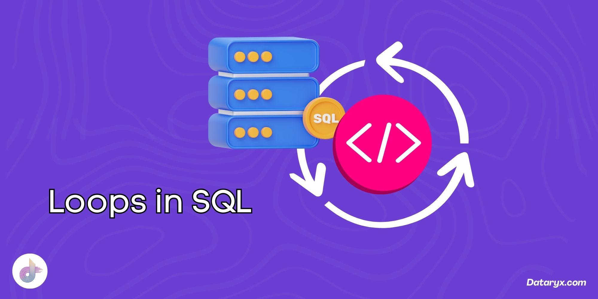 Cover Image for Ultimate guide to SQL loops.